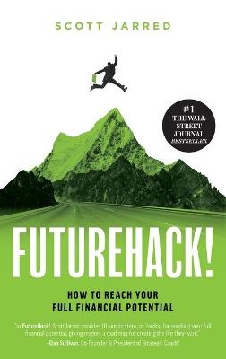 FutureHack! - Scott Jarred