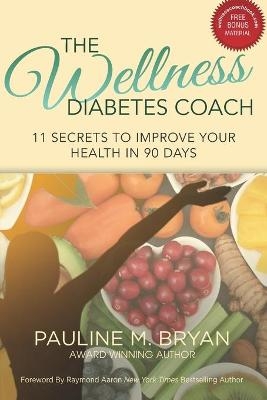 The Wellness Diabetes Coach - Pauline Bryan