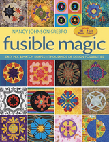 Fusible Magic -  Nancy Johnson-Srebro