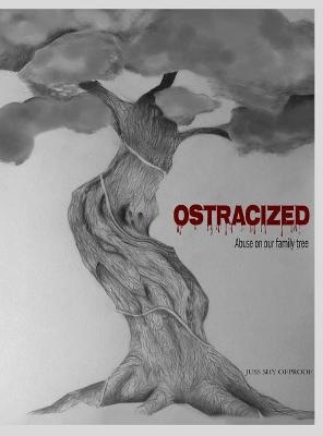 Ostracized - Juss Shy Ofproof