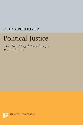 Political Justice - Otto Kirchheimer