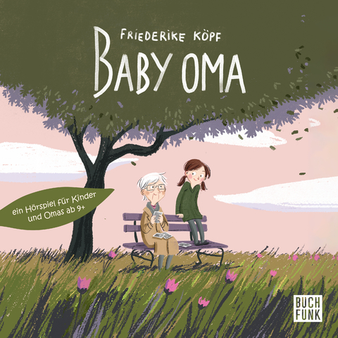 Baby Oma - Friederike Köpf