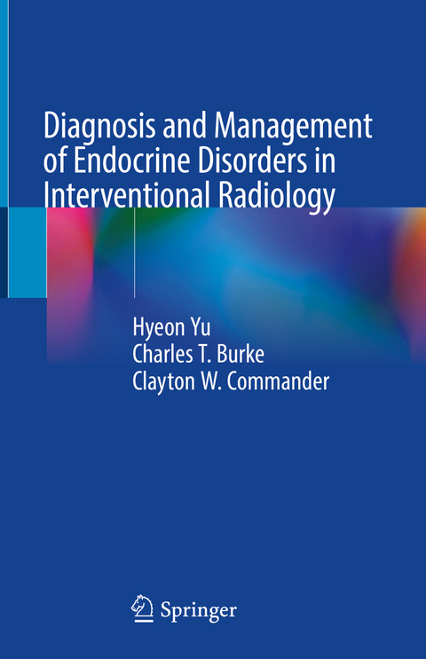 Diagnosis and Management of Endocrine Disorders in Interventional Radiology - 