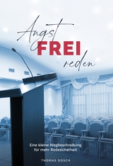 Angst-FREI reden - Thomas Dosch