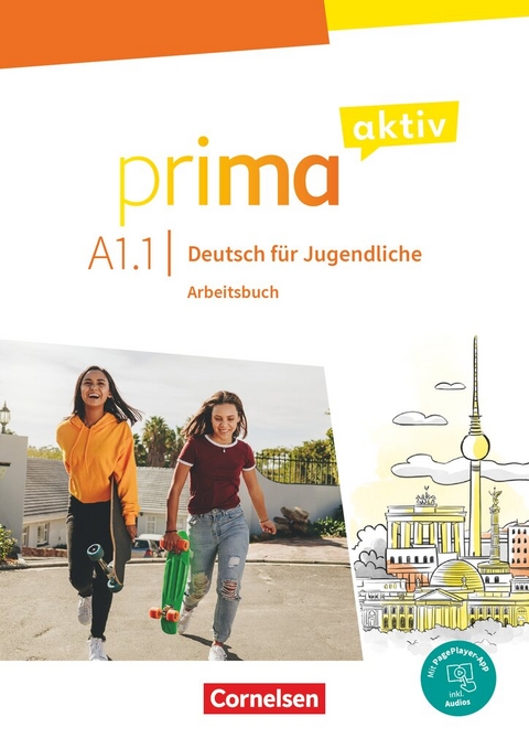 Prima aktiv - Deutsch für Jugendliche - A1: Band 1 - Friederike Jin, Anjali Kothari, Sabine Jentges