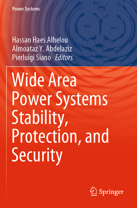 Wide Area Power Systems Stability, Protection, and Security - 