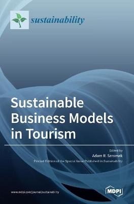 Sustainable Business Models in Tourism