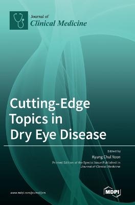 Cutting-Edge Topics in Dry Eye Disease