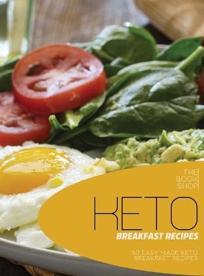 Keto Breakfast Recipes -  The book shop