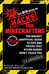Big Book of Hacks for Minecrafters -  Megan Miller
