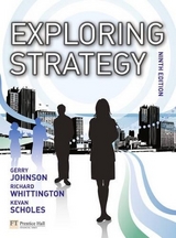 Exploring Strategy text only plus MyStrategyLab and The Strategy Experience simulation - Johnson, Gerry; Whittington, Richard; Scholes, Kevan