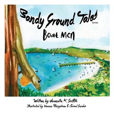 Sandy Ground Tales Series - Avenella K Griffith