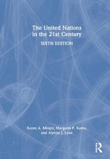 The United Nations in the 21st Century - Mingst, Karen A.; Karns, Margaret P.; Lyon, Alynna J.