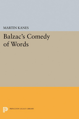 Balzac's Comedy of Words - Martin Kanes