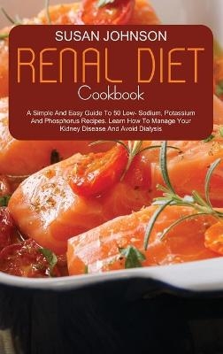 Renal Diet Cookbook - Susan Johnson