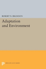 Adaptation and Environment - Robert N. Brandon