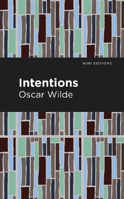 Intentions - Oscar Wilde