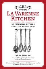 Secrets from the La Varenne Kitchen -  Anne Willan
