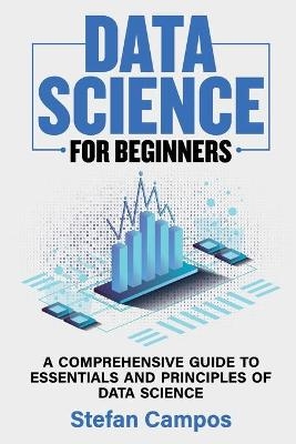 Data Science for Beginners - Stefan Campos