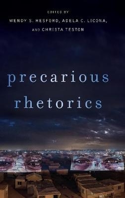 Precarious Rhetorics - 