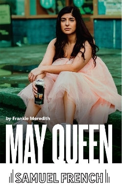 May Queen - Frankie Meredith