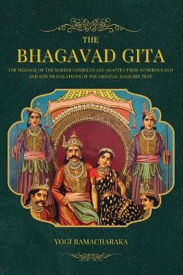 The Bhagavad Gita - Yogi Ramacharaka