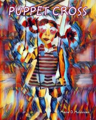 Puppet Cross - Marie D Moldovan