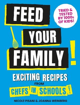 Feed Your Family - Nicole Pisani, Joanna Weinberg