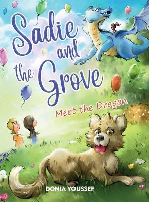 Sadie and the Grove - Donia Youssef