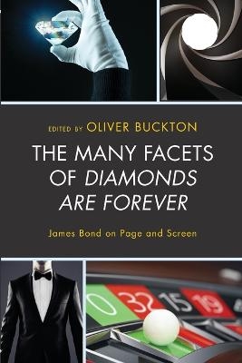 The Many Facets of Diamonds Are Forever - 