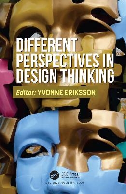Different Perspectives in Design Thinking - 