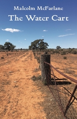 Water Cart -  Malcolm McFarlane