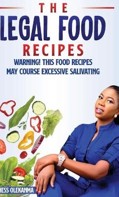 The Legal Food Recipe - Happiness Olekanma