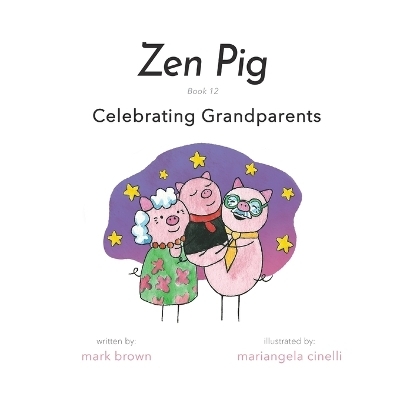 Zen Pig - Mark Brown