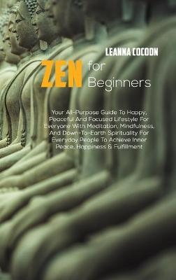 Zen For Beginners - Leanna Cocoon