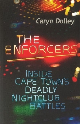 The Enforcers - Caryn Dolley