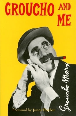 Groucho And Me - Groucho Marx