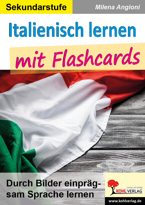 Italienisch lernen mit Flashcards - Milena Angioni