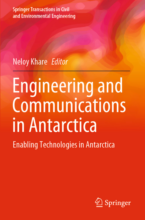 Engineering and Communications in Antarctica - 