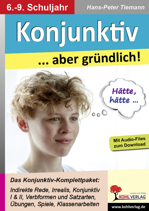 Konjunktiv ... aber gründlich! - Hans-Peter Tiemann