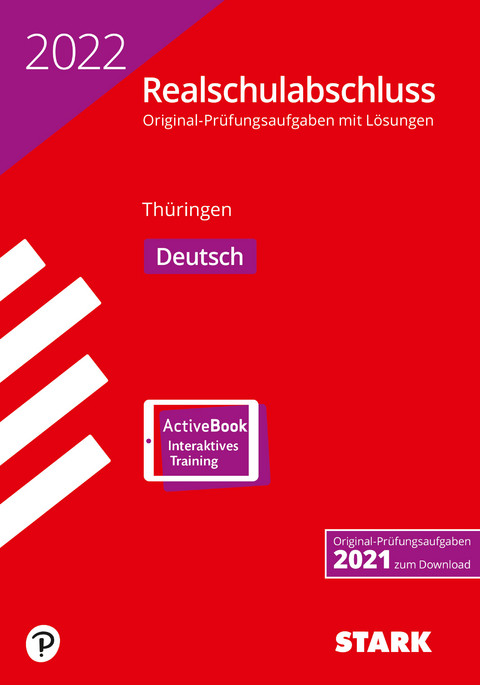 STARK Original-Prüfungen Realschulabschluss 2022 - Deutsch - Thüringen