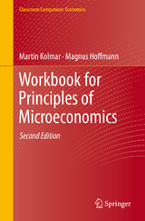 Workbook for Principles of Microeconomics - Kolmar, Martin; Hoffmann, Magnus