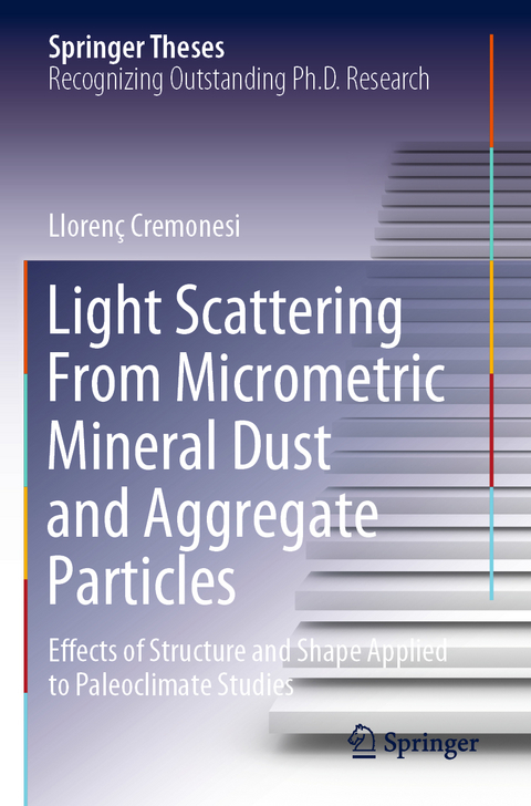 Light Scattering From Micrometric Mineral Dust and Aggregate Particles - Llorenç Cremonesi