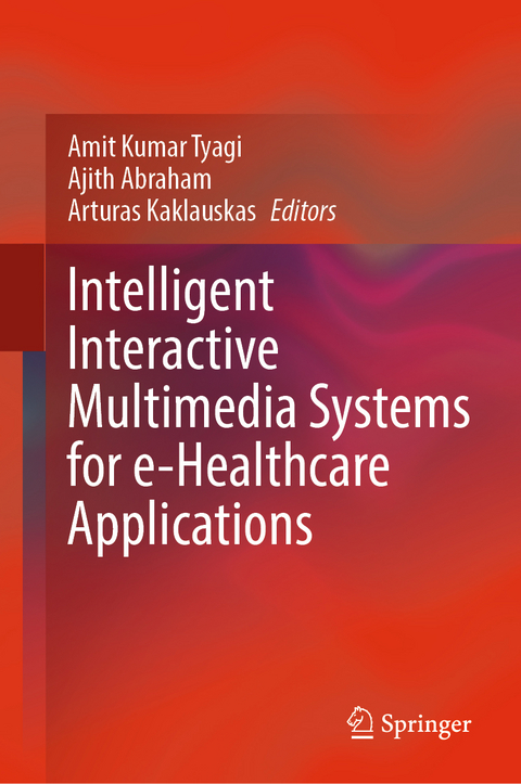 Intelligent Interactive Multimedia Systems for e-Healthcare Applications - 