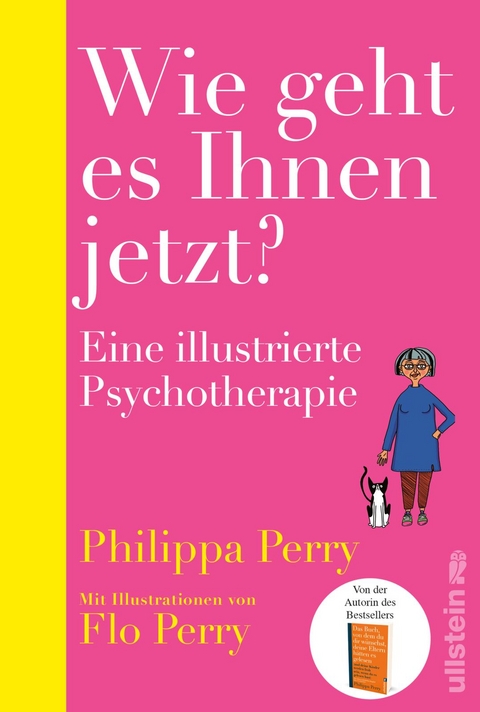 Wie geht es Ihnen jetzt? - Philippa Perry