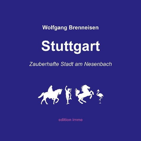 Stuttgart - Wolfgang Brenneisen