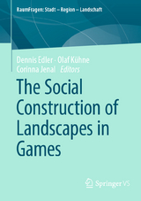 The Social Construction of Landscapes in Games - 