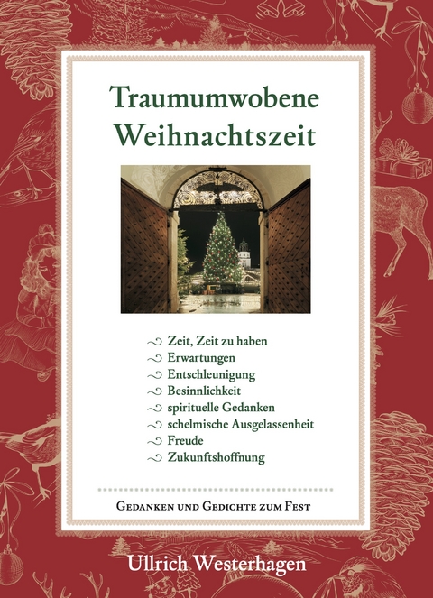 Traumumwobene Weihnachtszeit - Ullrich Westerhagen