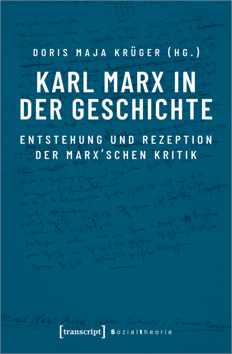 Karl Marx in der Geschichte - 