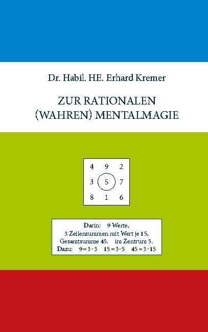 Zur rationalen (wahren) Mentalmagie - Erhard Kremer